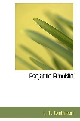 Benjamin Franklin 0554722836 Book Cover