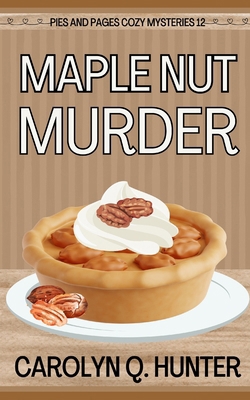 Maple Nut Murder 1729076564 Book Cover