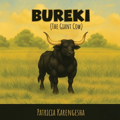 Bureki The Giant Cow: Click clack, moo, bold an... 1918130876 Book Cover
