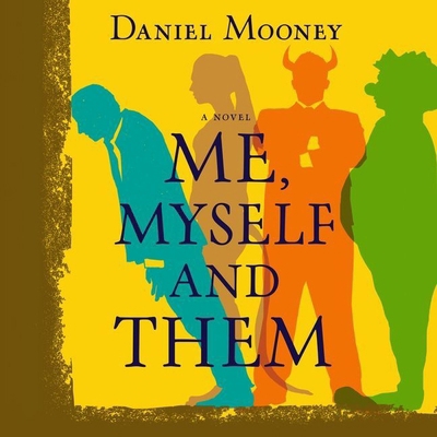 Me, Myself, and Them Lib/E 153851656X Book Cover
