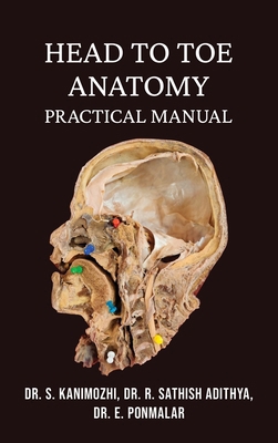 Head to Toe Anatomy: Practical manual B0DMSZ6PD9 Book Cover