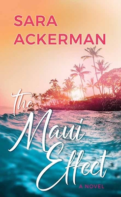 The Maui Effect [Large Print] B0DJBD2LW6 Book Cover