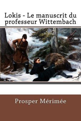 Lokis - Le manuscrit du professeur Wittembach [French] 1985706075 Book Cover