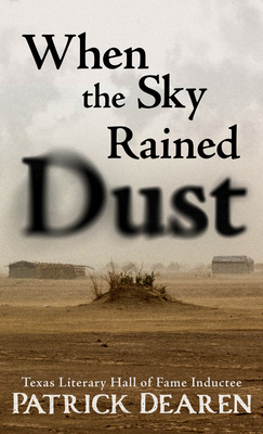 When the Sky Rained Dust [Large Print] B0BQ1GGQV8 Book Cover