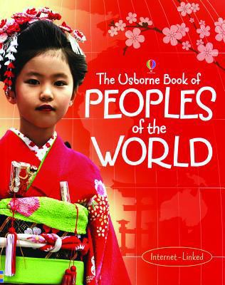 The Usborne Book of Peoples of the World 0794532802 Book Cover