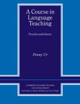 A Course in Language Teaching Trainer's Handboo... 0521449944 Book Cover