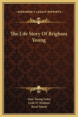 The Life Story Of Brigham Young 1169349161 Book Cover