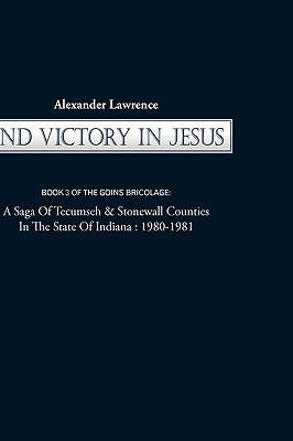 2nd Victory in Jesus: Book 3 of the Goins Brico... 1450229816 Book Cover