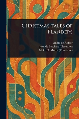 Christmas Tales of Flanders 1023569051 Book Cover