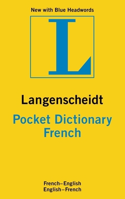 Langenscheidt Pocket Dictionary: French [French] 3468981341 Book Cover