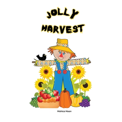 Jolly Harvest [Large Print] 1739525957 Book Cover