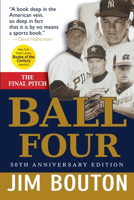 Ball Four: The Final Pitch 1684426421 Book Cover