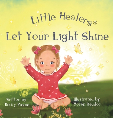 Little Healers Let Your Light Shine 1737832240 Book Cover