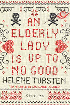 An Elderly Lady Is Up to No Good 1641290110 Book Cover