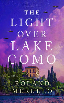 The Light Over Lake Como 1662510780 Book Cover