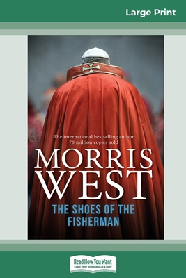 The Shoes of the Fisherman (16pt Large Print Ed... [Large Print] 0369325605 Book Cover