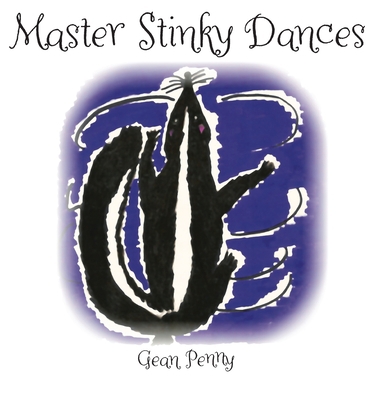 Master Stinky Dances: Help Children Share and Care 1952726212 Book Cover