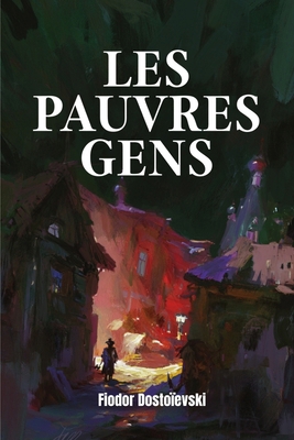 Les Pauvres Gens [French] B0GYJM1KW3 Book Cover