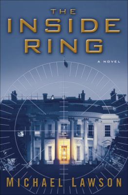 The Inside Ring: A Novel 0385515316 Book Cover