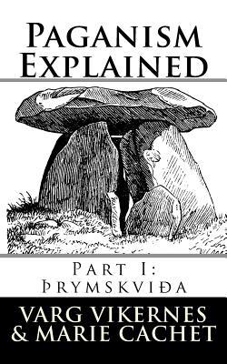 Paganism Explained: Part I: Thrymskvida 1979385475 Book Cover
