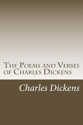 The Poems and Verses of Charles Dickens 1986704084 Book Cover