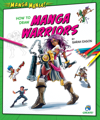 How to Draw Manga Warriors B0CVJJSDT2 Book Cover