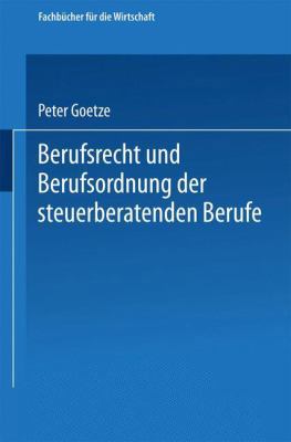 Berufsrecht Und Berufsordnung Der Steuerberaten... [German] 3663127567 Book Cover