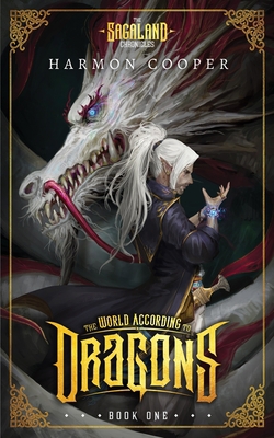 The World According to Dragons: (The Sagaland C... B0BK4FC8T8 Book Cover