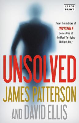 Unsolved [Large Print] 031645415X Book Cover