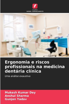 Ergonomia e riscos profissionais na medicina de... [Portuguese] 6209093965 Book Cover