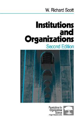 Institutions and Organizations (Foundations for... 0761920013 Book Cover