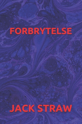 FORBRYTELSE (Norwegian Bokmal Edition)