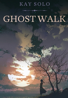 Ghost Walk 057839362X Book Cover