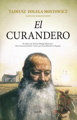 Curandero, El [Spanish] 8418414316 Book Cover