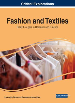 Fashion and Textiles: Breakthroughs in Research... 1522534326 Book Cover
