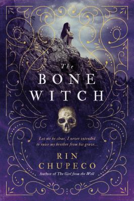 The Bone Witch 1492635820 Book Cover