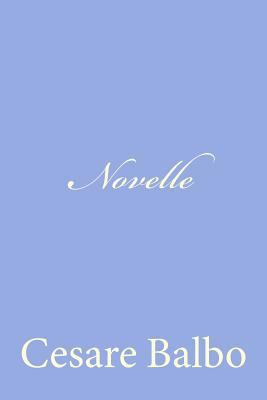 Novelle [Italian] 1477663525 Book Cover