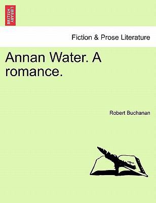 Annan Water. a Romance. 1240869878 Book Cover