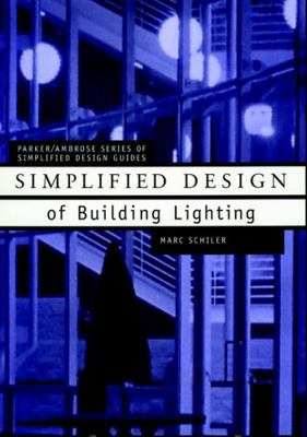 Simplified Design of Building Lighting 0471192104 Book Cover
