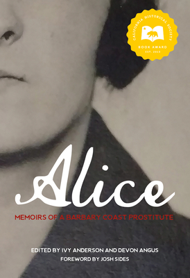 Alice: Memoirs of a Barbary Coast Prostitute 1597143618 Book Cover