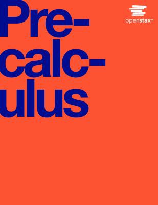 Precalculus by OpenStax (Official Print Version... 1938168348 Book Cover