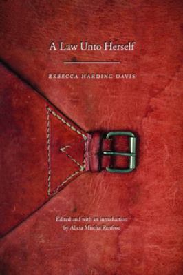 A Law Unto Herself 0803238142 Book Cover