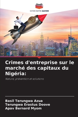 Crimes d'entreprise sur le marché des capitaux ... [French] 6208618428 Book Cover