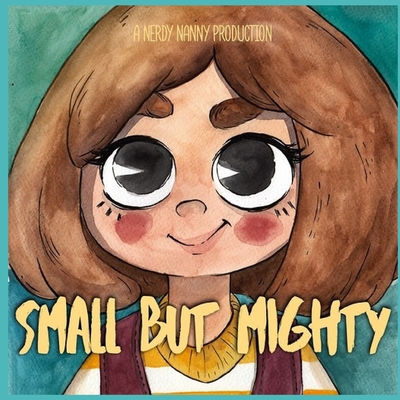 Small but Mighty 1735289426 Book Cover