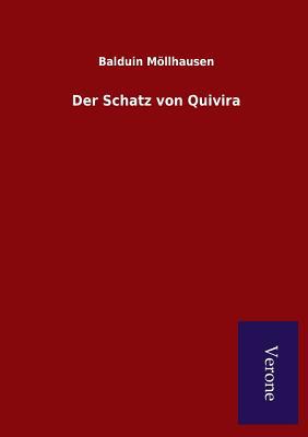 Der Schatz von Quivira [German] 9925000017 Book Cover
