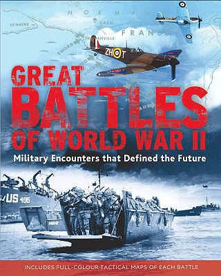 Great Battles of World War 2 1407525123 Book Cover