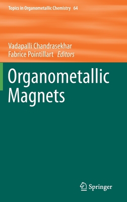 Organometallic Magnets 3030260089 Book Cover