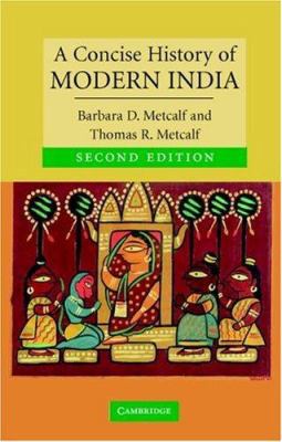 A Concise History of Modern India (Cambridge Co... 0521682258 Book Cover