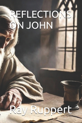Reflections on John B0DFWLKFRQ Book Cover