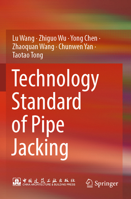 Technology Standard of Pipe Jacking 9819955998 Book Cover